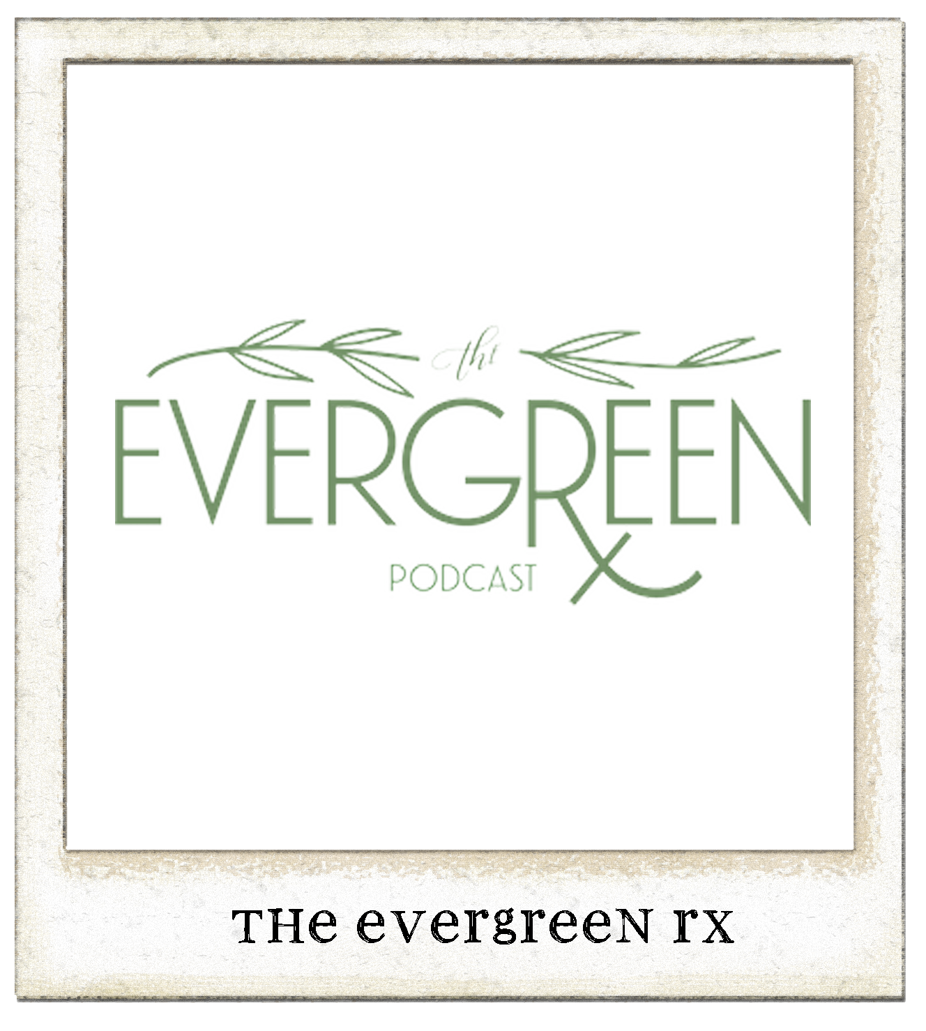 the evergreen rx